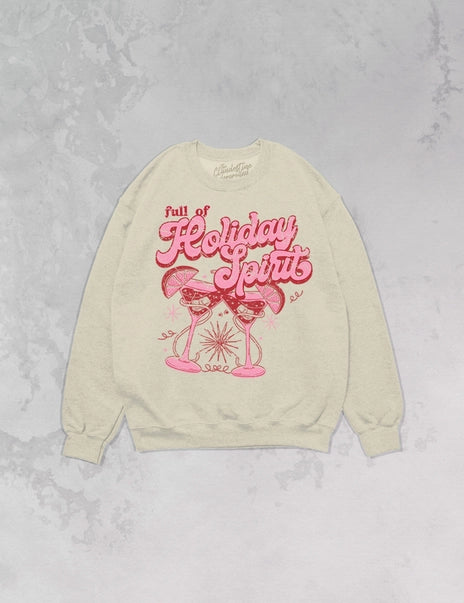 Full of Holiday Spirit Crewneck