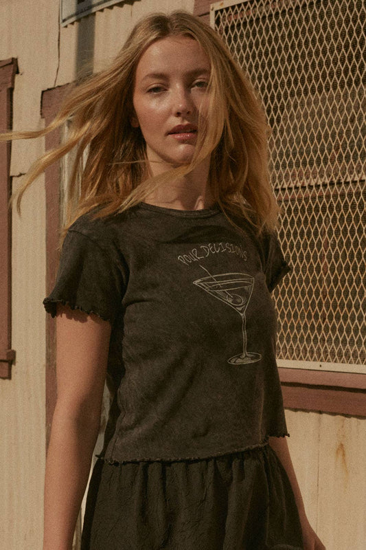 Pour Decisions Tee